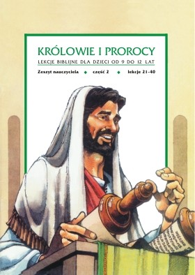 Królowie i prorocy – zeszyt nauczyciela cz. 2 (pdf)